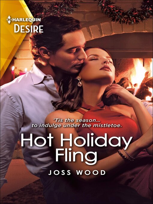 Title details for Hot Holiday Fling by Joss Wood - Available